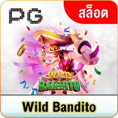 Wild Bandito &ndash; ทดลองเล่น PG